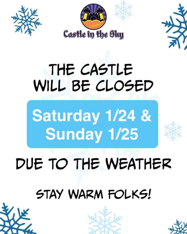 We’re closed today and tomorrow y’all!

Stay warm, we’ll see you for more games and fun once it warms up a bit!