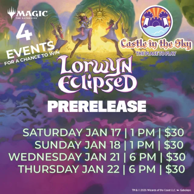 Looking for a Place to Play?

We are so excited about the Lorwyn Eclipsed set, and prerelease for it begins This Weekend!

Will you dazzle with the vivid colors and elements of Lorwyn? Or stalk the shadows of Shadowmoor?

Join us at the Castle for our events beginning Saturday at 1PM!

#castleintheskygames #theplacetoplay #alpinetx #friendlylocalgamestore #magicthegathering #mtgcommunity #lorwyneclipsed #prerelease #supportyourlgs