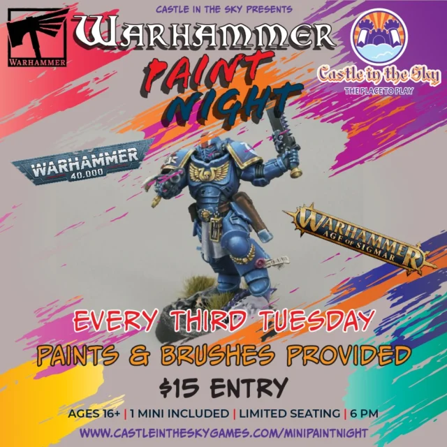🎨⚔️ Warhammer Paint Night is HERE!

We’re kicking off a brand new monthly event series starting TODAY!

Curious about Warhammer but don’t know where to begin? Sitting on a pile of gray minis that need some life? We’ve got you covered.

Join us at Castle in the Sky every third Tuesday for a relaxed, beginner-friendly Paint Night where you can learn techniques, get tips, and just hang out with fellow hobbyists.

🖌️ Paints & brushes provided
🧍 Ages 16+
🎁 1 mini included with entry
💺 Limited seating
💵 $15 entry
🕕 Starts at 6PM

Whether you're brand new or looking to level up your skills, this is your place to start.

Grab your seat now:
www.castleintheskygames.com/minipaintnight

#Warhammer #MiniPainting #HobbyNight #TabletopGaming #CastleInTheSkyGames #ThePlaceToPlay #AlpineTX #WarhammerCommunity